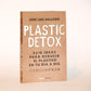 Plastic detox - Jose Luis Gallego